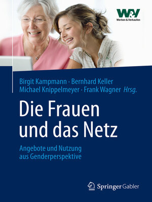 cover image of Die Frauen und das Netz